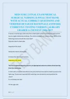  MED SURG 2 FINAL EXAM&sol;MEDICAL &NewLine;SURGICAL NURSING II FINAL TEST BANK &NewLine;WITH ACTUAL CORRECT QUESTIONS AND &NewLine;VERIFIED DETAILED RATIONALE ANSWERS&vert; &NewLine;CURRENTLY TESTING VERSION &vert; ALREADY &NewLine;GRADED A&plus;&vert;NEWEST &vert;2026-2027 