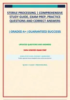 STERILE PROCESSING &vert; COMPREHENSIVE STUDY GUIDE&comma; EXAM PREP&comma; PRACTICE QUESTIONS AND CORRECT ANSWERS