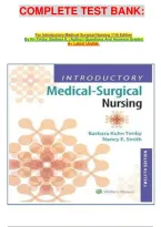 COMPLETE TEST BANK&colon;&NewLine;&NewLine;&NewLine;For Introductory Medical-Surgical Nursing 11th Edition&NewLine;By Rn Timby&comma; Barbara K&period; &lpar;Author&rpar; Questions And Answers Graded A&plus; Latest Update&period;&NewLine;