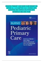 PEDIATRIC PRIMARY CARE BURNS DUNN BRADDY 8th &NewLine;EDITION ALL 1-43 CHAPTERS FULLY COVERED WITH &NewLine;QUESTIONS AND VERIFIED SOLUTIONS WITH &NewLine;RATIONALES AND CASE STUDY &NewLine;