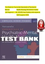 Test Bank For Varcarolis&rsquo; Essentials of Psychiatric Mental Health Nursing 5th Edition &vert; Chyllia D&period; Fosbre &vert; ISBN 9780323810302 &vert; Complete