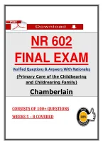 NR 602 &NewLine;FINAL EXAM &NewLine;Verified Queṣtionṣ & Anṣwerṣ With Rationaleṣ &NewLine;&lpar;Ṗrimary Care of the Childbearing &NewLine;and Childrearing Family&rpar; &NewLine;Chamberlain 
