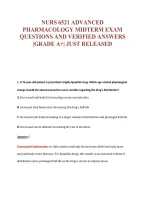 NURS 6521 ADVANCED&NewLine;PHARMACOLOGY MIDTERM EXAM&NewLine;QUESTIONS AND VERIFIED ANSWERS&NewLine;&vert;GRADE A&plus;&vert; JUST RELEASED