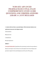 NURS 6521 ADVANCED&NewLine;PHARMACOLOGY FINAL EXAM&NewLine;COMPREHENSIVE STUDY GUIDE&NewLine;QUESTIONS AND VERIFIED ANSWERS&NewLine;&vert;GRADE A&plus;&vert; JUST RELEASED