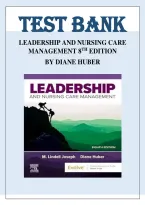 Test Bank for Leadership and Nursing Care Management 8th Edition by Diane Huber &ndash; Complete Questions & Answers with Rationales