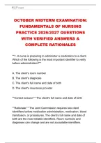 OCTOBER MIDTERM EXAMINATION&colon; &NewLine;FUNDAMENTALS OF NURSING &NewLine;PRACTICE 2026&sol;2027 QUESTIONS &NewLine;WITH VERIFIED ANSWERS & &NewLine;COMPLETE RATIONALES