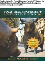 Solution Manual for Financial Statement Analysis & Valuation&comma; 7th Edition by Peter D&period; Easton&comma; Mary Lea McAnally&comma; Steven S&period; Crawford & Gregory A&period; Sommers &vert; Complete Solutions 2027&NewLine;