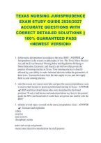 TEXAS NURSING JURISPRUDENCE &NewLine;EXAM STUDY GUIDE 2026&sol;2027 &NewLine;ACCURATE QUESTIONS WITH &NewLine;CORRECT DETAILED SOLUTIONS &vert;&vert; &NewLine;100&percnt; GUARANTEED PASS &NewLine;<NEWEST VERSION> 
