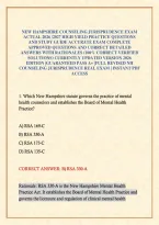 NEW HAMPSHIRE COUNSELING JURISPRUDENCE EXAM ACTUAL 2026 &sol;2027 HIGH YIELD PRACTICE QUESTIONS AND STUDY GUIDE ACCURATE EXAM COMPLETE APPROVED QUESTIONS AND CORRECT DETAILED ANSWERS WITH RATIONALES &lpar;100&percnt; CORRECT VERIFIED SOLUTIONS&rpar; CURRENTLY UPDATED VERSION 