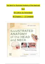 Test Bank for Illustrated Anatomy of the Head and Neck 6th Edition by Fehrenbach &ndash; Chapters 1&ndash;12