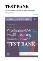 TEST BANK For Varcarolis' Essentials of Psychiatric Mental Health Nursing&colon; A Communication Approach to Evidence-Based Care&comma; 5th Edition by Chyllia D&period; Fosbre &mdash; All Chapters 1-28 Complete Exam Questions & Answers &lpar;Graded A&plus;&rpar;