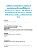 Test Bank for Bates&rsquo; Guide to Physical Examination and History Taking 14th Edition &vert; All 30 Chapters &vert; 150&plus; Questions&comma; Answers & Detailed Rationales &vert; Updated 2026&ndash;2027 &vert;A&plus; Graded &vert; 100&percnt; Guaranteed Pass