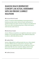 SHADOW HEALTH RESPIRATORY&NewLine;CONCEPT LAB ACTUAL ASSESSMENT&NewLine;WITH 100 PERCENT CORRECT&NewLine;SOLUTIONS&NewLine;