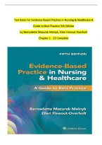 Test Bank for Evidence-Based Practice in Nursing & Healthcare 5th Edition by Melnyk & Fineout-Overholt &ndash; Chapters 1&ndash;23
