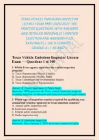 TEXAS VEHICLE EMISSIONS INSPECTOR LICENSE EXAM PREP 2026&sol;2027&colon; 300 PRACTICE QUESTIONS WITH ANSWERS AND DETAILED RATIONALES &vert;VERIFIED QUESTION AND ANSWERS PLUS RATIONALES &vert; 100 &percnt; CORRECT &vert; GRADED A&plus; &vert; NEWEST&excl;&excl;