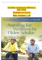 Test Bank for Nursing for Wellness in Older Adults&NewLine; 9th Edition by Carol A&period; Miller  Chapters 1 - 29&NewLine;