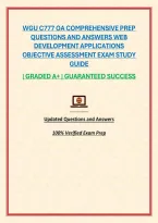 WGU C777 OA COMPREHENSIVE PREP QUESTIONS AND ANSWERS WEB DEVELOPMENT APPLICATIONS OBJECTIVE ASSESSMENT EXAM STUDY GUIDE