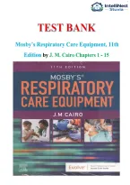 Test Bank For Mosby&rsquo;s Respiratory Care Equipment&comma; 11th Edition by J&period; M&period; Cairo  ISBN 978-0323712217