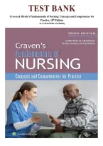Test Bank for Craven & Hirnle's Fundamentals of Nursing&colon; Concepts and Competencies for Practice 10th Edition by Christine Henshaw and Renee Rassilyer 