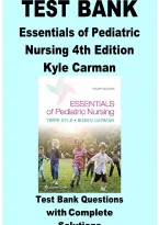 Essentials of Pediatric Nursing 4th Edition Kyle Carman &ndash; Test Bank with Complete Solutions