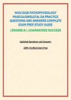 WGU D236 PATHOPHYSIOLOGY MUSCULOSKELETAL OA PRACTICE QUESTIONS AND ANSWERS COMPLETE EXAM PREP STUDY GUIDE