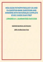 WGU D236 PATHOPHYSIOLOGY OA AND PA QUESTION BANK QUESTIONS AND ANSWERS WITH RATIONALES COMPLETE STUDY GUIDE EXAM PREP