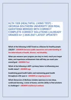 HLTH 1520 &lpar;HEALTHFUL LIVING TEST&rpar; -&NewLine;GEORGIA SOUTHERN UNIVERSITY 2026 REAL &NewLine;QUESTIONS MERGED WITH CORRECT &NewLine;COMPLETE CORRECT SOLUTIONS &vert;&vert; ALREADY &NewLine;GRADED A&plus; &vert;&vert; 2026-2027 LATEST UPDATE&excl;&excl;&excl;