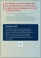 DAT BIOLOGY EXAM 2026 HIGH-YIELD PRACTICE QUESTIONS & VERIFIED ANSWERS COMPLETE DENTAL ADMISSION TEST WITH RATIONALES Q&A&vert; INSTANT DOWNLOAD PDF