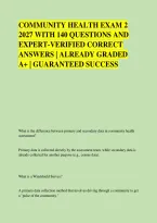 COMMUNITY HEALTH EXAM 2 &NewLine;2027 WITH 140 QUESTIONS AND &NewLine;EXPERT-VERIFIED CORRECT &NewLine;ANSWERS &vert; ALREADY GRADED &NewLine;A&plus; &vert; GUARANTEED SUCCESS
