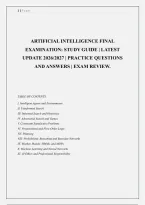 ARTIFICIAL INTELLIGENCE FINAL &NewLine;EXAMINATION&colon; STUDY GUIDE &vert; LATEST &NewLine;UPDATE 2026&sol;2027 &vert; PRACTICE QUESTIONS &NewLine;AND ANSWERS &vert; EXAM REVIEW&period;