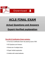 ACLS Final Exam &lpar;Latest 2026&sol;2027&rpar; Actual Questions & Answers with Rationales &lpar;ACLS&rpar; A&plus; Graded &vert; Updated PDF