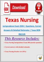 Texas Nursing Jurisprudence Exam 2026 &vert; Questions&comma; Correct Answers & Detailed Rationales &vert; Texas BON RN&sol;LVN
