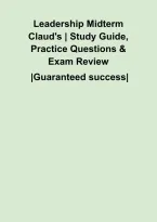 Leadership Midterm Claud's &vert; Study Guide&comma; Practice Questions & Exam Review