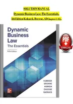 Solution Manual for Dynamic Business Law&colon; The Essentials 5th Edition by Nancy K&period; Kubasek&comma; M&period; Neil Browne&comma; Daniel J&period; Herron&comma; Lucien J&period; Dhooge & Linda L&period; Barkacs &ndash; Chapters 1&ndash;25 Complete Solutions 2026