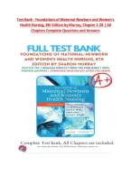 Test Bank - Foundations of Maternal-Newborn and Women&rsquo;s  Health Nursing&comma; 8th Edition by Murray&comma; Chapter 1-28 &vert; All  Chapters Complete Questions and Answers  