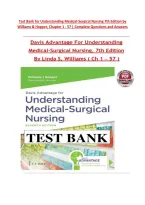 Test Bank for Understanding Medical-Surgical Nursing 7th Edition by &NewLine;Williams & Hopper&comma; Chapter 1 - 57 &vert; Complete Questions and Answers &NewLine;