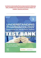 Test Bank for Understanding Pharmacology Essentials for Medication  Safety&comma; 3rd Edition by M&period; Linda Workman & LaCharity Chapter 1-32  Complete &vert; Questions and Answers    