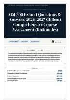OM 300 Exam 1 Questions & Answers 2026&sol;2027 Chilcutt Comprehensive Course Assessment &lpar;Rationales&rpar;