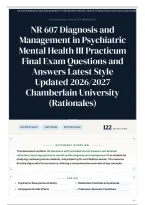 NR 607 Diagnosis and Management in Psychiatric Mental Health III Practicum Final Exam Questions and Answers Latest Style Updated 2026&sol;2027 Chamberlain University &lpar;Rationales&rpar;