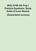 WGU D196 OA Prep &vert; Practice Questions&comma; Study Guide & Exam Review&NewLine;&NewLine;