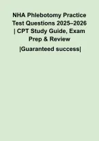 NHA Phlebotomy Practice Test Questions 2025&ndash;2026 &vert; CPT Study Guide&comma; Exam Prep & Review