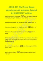 ATSC 231 Mid Term Exam&NewLine;questions and answers Graded&NewLine;A&plus; 2026&sol;2027 edition&NewLine;Radar echo intensity terminology - Light &lpar;15-30 dBZ&rpar;&comma; Moderate&NewLine;&lpar;30-40 dBZ&rpar;&comma; Heavy &lpar;40-50 dBZ&rpar;&comma; Extreme &lpar;>50 dBZ&rpar;&NewLine;Radar beam tilt angle for low altitude operations -0&period;5&deg; to 1&period;