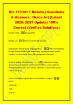 Bio 110 CH 1 Review &vert; Questions&NewLine;& Answers &vert; Grade A&plus;&vert; &lpar;Latest&NewLine;2026&sol; 2027 Update&rpar; 100&percnt;&NewLine;Correct &lpar;Verified Solutions&rpar;&NewLine;Biology is the -study of life&NewLine;Biology can -lead to surprising discoveries&NewLine;Studying the natural world helps scientists&period;&period; -find new medi