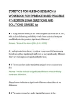 STATISTICS FOR NURSING RESEARCH A&NewLine;WORKBOOK FOR EVIDENCE BASED PRACTICE&NewLine;4TH EDITION EXAM QUESTIONS AND&NewLine;SOLUTIONS GRADED A&plus;