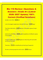 Bio 110 Review &vert; Questions &&NewLine;Answers &vert; Grade A&plus;&vert; &lpar;Latest&NewLine;2026&sol; 2027 Update&rpar; 100&percnt;&NewLine;Correct &lpar;Verified Solutions&rpar;&NewLine;Smallest unit of life -Cell&NewLine;Level of biological organization directly after tissue -Organ&NewLine;Population &lpar;definition&rpar; -Members of the same spec