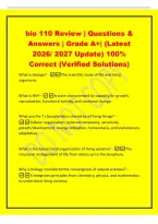 bio 110 Review &vert; Questions &&NewLine;Answers &vert; Grade A&plus;&vert; &lpar;Latest&NewLine;2026&sol; 2027 Update&rpar; 100&percnt;&NewLine;Correct &lpar;Verified Solutions&rpar;&NewLine;What is biology&quest; - The scientific study of life and living&NewLine;organisms&period;&NewLine;What is life&quest; -A state characterized by capacity for growth&comma;&NewLine;reprodu