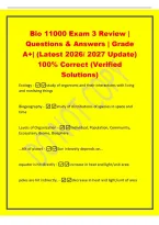 Bio 11000 Exam 3 Review &vert;&NewLine;Questions & Answers &vert; Grade&NewLine;A&plus;&vert; &lpar;Latest 2026&sol; 2027 Update&rpar;&NewLine;100&percnt; Correct &lpar;Verified&NewLine;Solutions&rpar;&NewLine;Ecology -study of organisms and their interactions with living&NewLine;and nonliving things&NewLine;Biogeography - study of distributions of spec