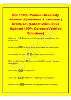 Bio 11000 Purdue University&NewLine;Review &vert; Questions & Answers &vert;&NewLine;Grade A&plus;&vert; &lpar;Latest 2026&sol; 2027&NewLine;Update&rpar; 100&percnt; Correct &lpar;Verified&NewLine;Solutions&rpar;&NewLine;Eukaryote -anything not bacterial&sol;has a nucleus &lpar;larger than&NewLine;prokaryotes&rpar;&NewLine;Prokaryote - bacterial&sol;no nucleus &lpar;smaller t