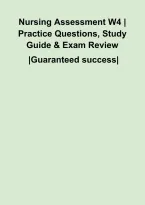 Nursing Assessment W4 &vert; Practice Questions&comma; Study Guide & Exam Review&NewLine;&NewLine;