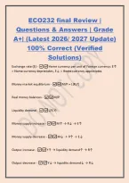 ECO232 final Review &vert;&NewLine;Questions & Answers &vert; Grade&NewLine;A&plus;&vert; &lpar;Latest 2026&sol; 2027 Update&rpar;&NewLine;100&percnt; Correct &lpar;Verified&NewLine;Solutions&rpar;&NewLine;Exchange rate &lpar;E&rpar; - Home currency per unit of Foreign currency&semi; E&uarr;&NewLine;&equals; Home currency depreciates&comma; E&darr; &equals; Home currency appreciates&NewLine;Money 